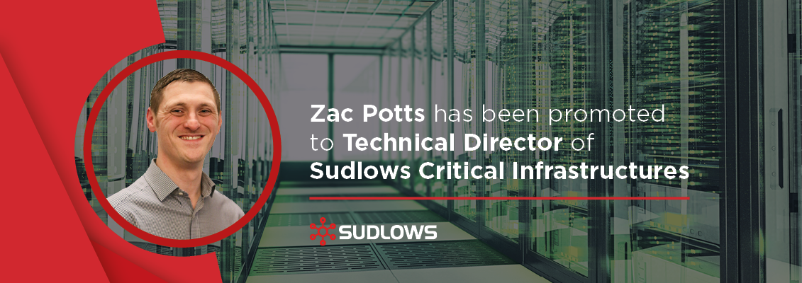 Zac Potts Promoted to Technical Director of Sudlows Critical Infrastructures